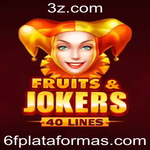 FruitsAndJokers40: Descubra a Emoção do Jogo na Plataforma 6f