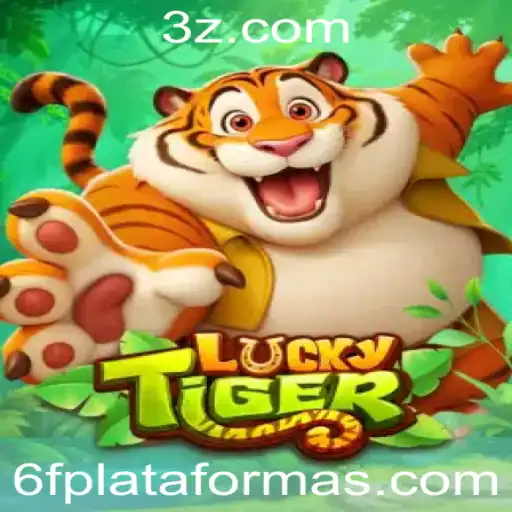 LuckyTiger: Seu Guia Definitivo para a Aventura na Plataforma 6F
