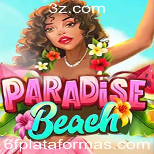 ParadiseBeach: Um Mergulho na Nova Sensação de Plataforma